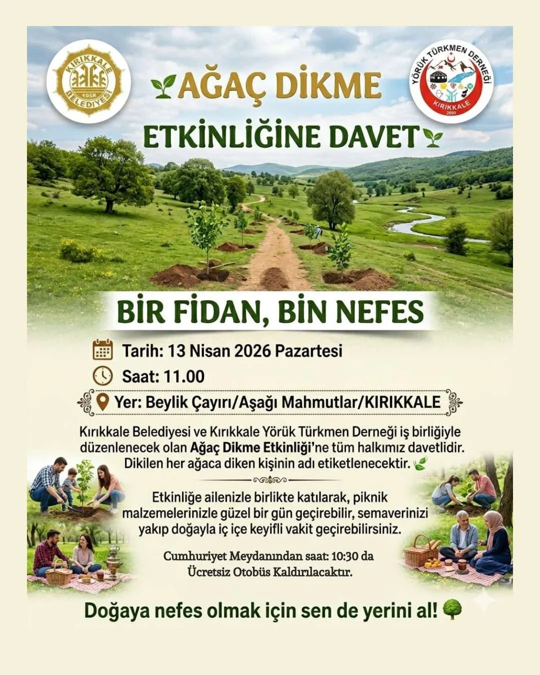 Kırıkkale’de Fidanlar İsimlerle Büyüyecek: Beylik Çayırı’nda Dev Buluşma