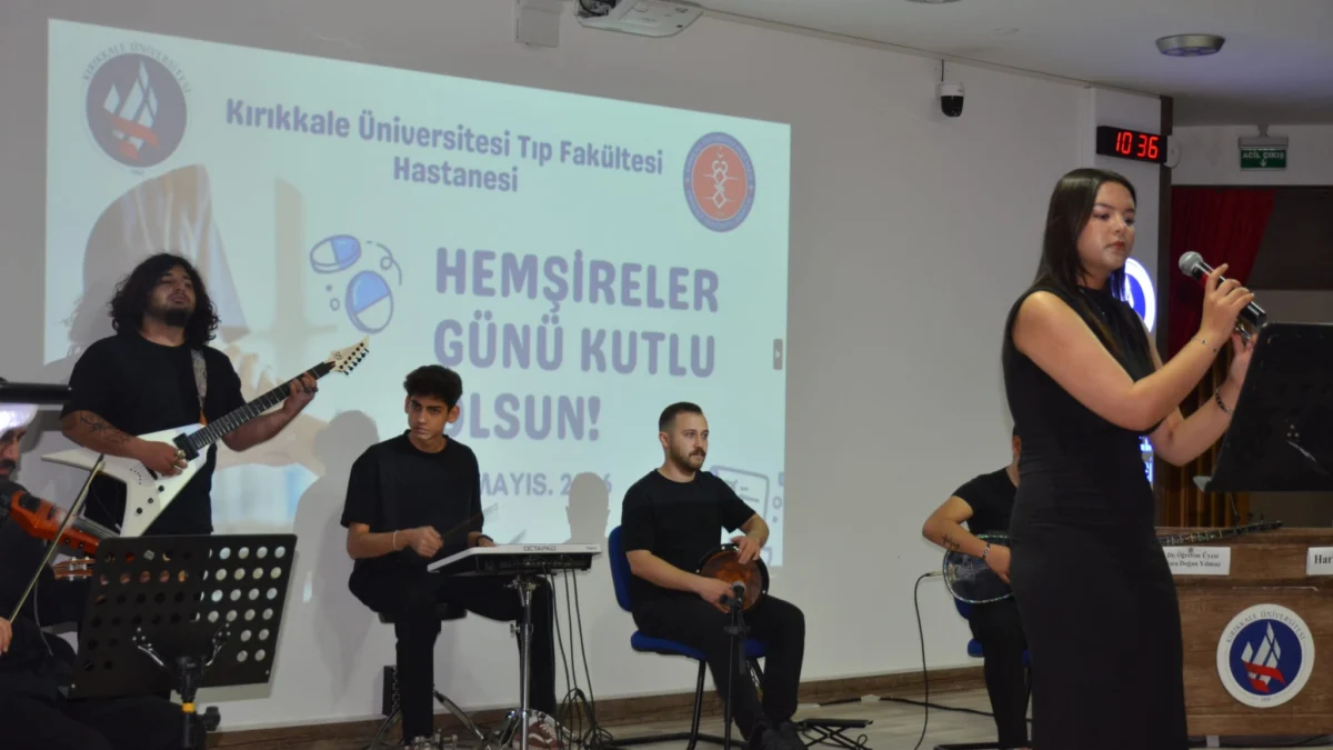 Kırıkkale Üniversitesi Tıp Fakültesi Hastanesinde Hemşireler Günü Coşkuyla Kutlandı