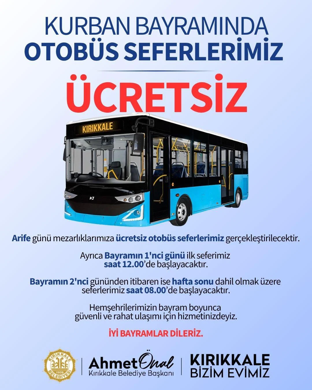 Kırıkkale’de Kurban Bayramı Boyunca Toplu Taşıma Ücretsiz!