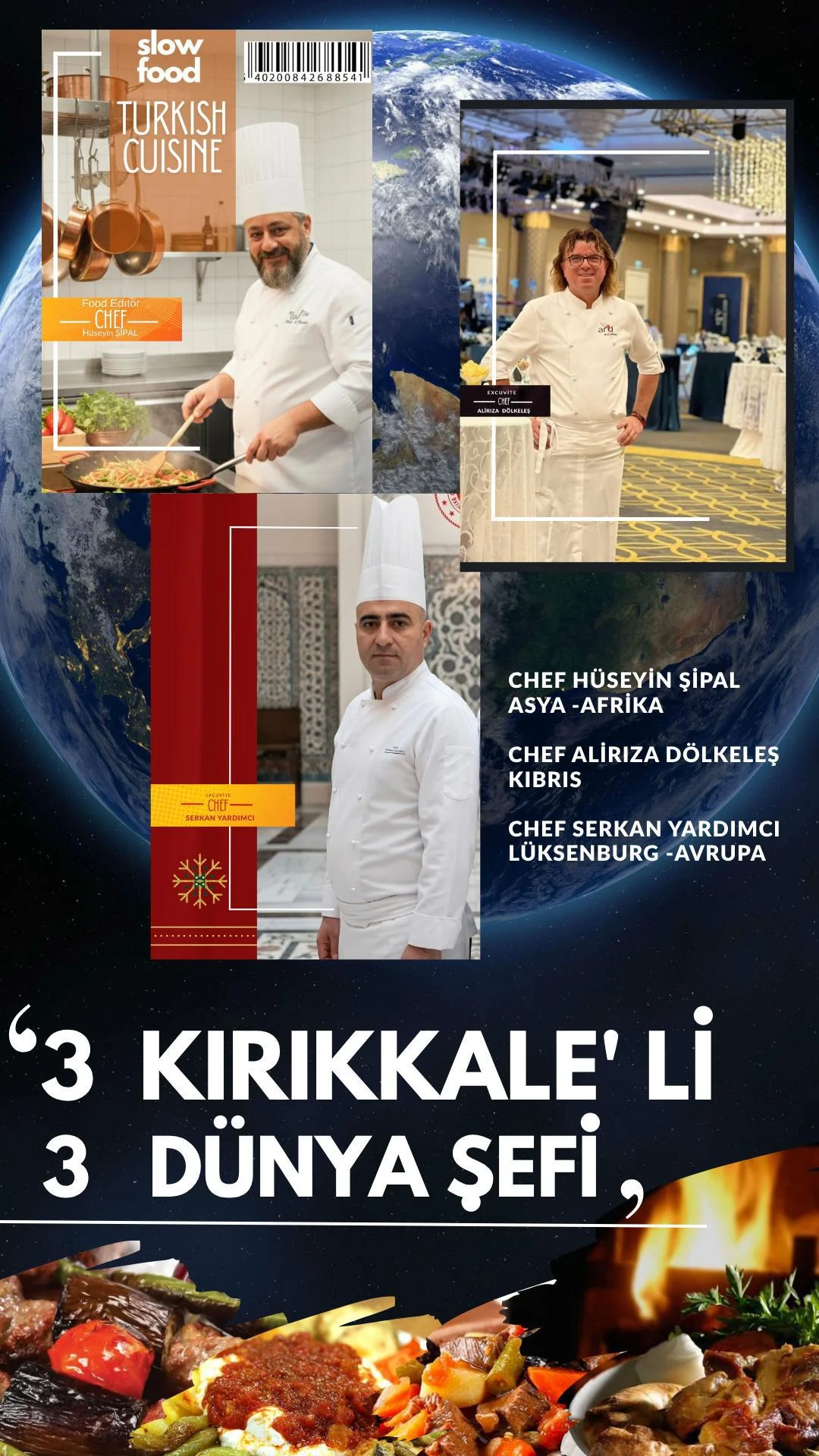 Kırıkkale’li Usta Şefler Dünyayı Doyuruyor!