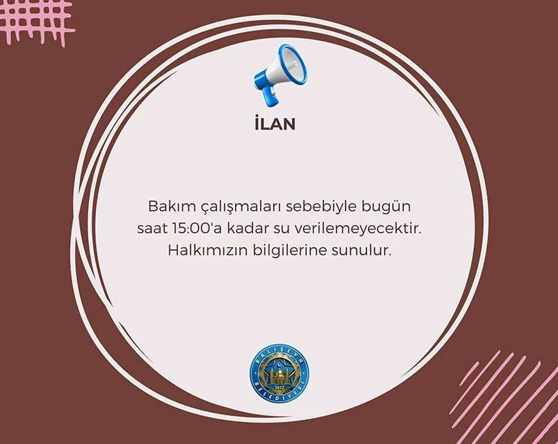 Balışeyh’te Planlı Su Kesintisi: Belediye Saat Vererek Uyardı