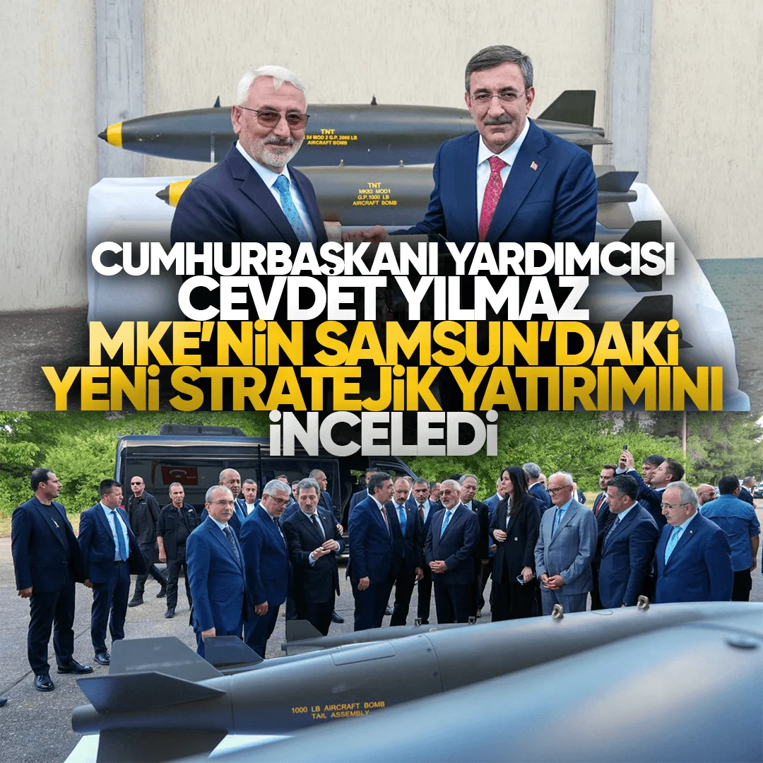 Cumhurbaşkanı Yardımcısı Cevdet Yılmaz, MKE’nin Samsun’daki Stratejik Yatırımını İnceledi