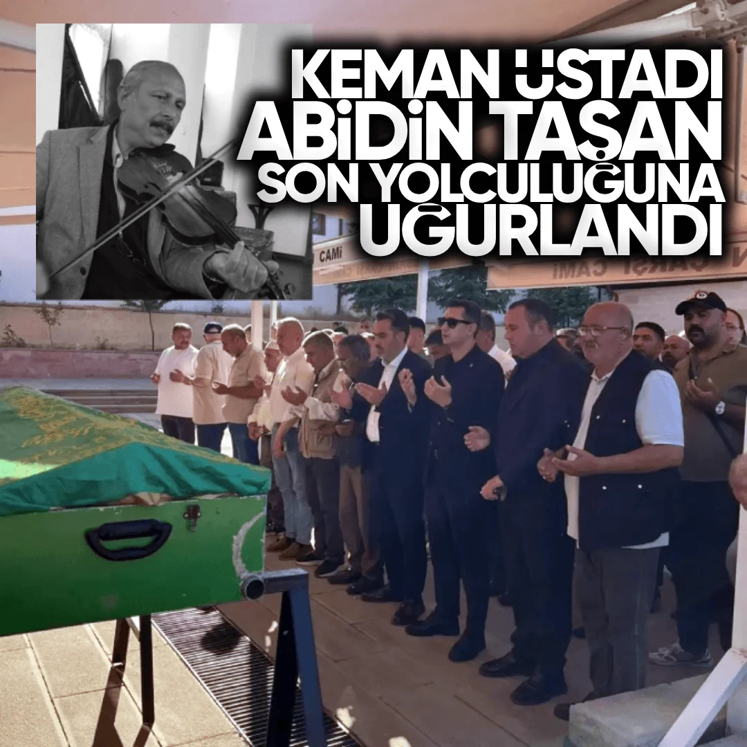 Kırıkkale Keskin ve Abdal Geleneğinin Acı Kaybı: Keman Üstadı Abidin Taşan Son Yolculuğuna Uğurlandı