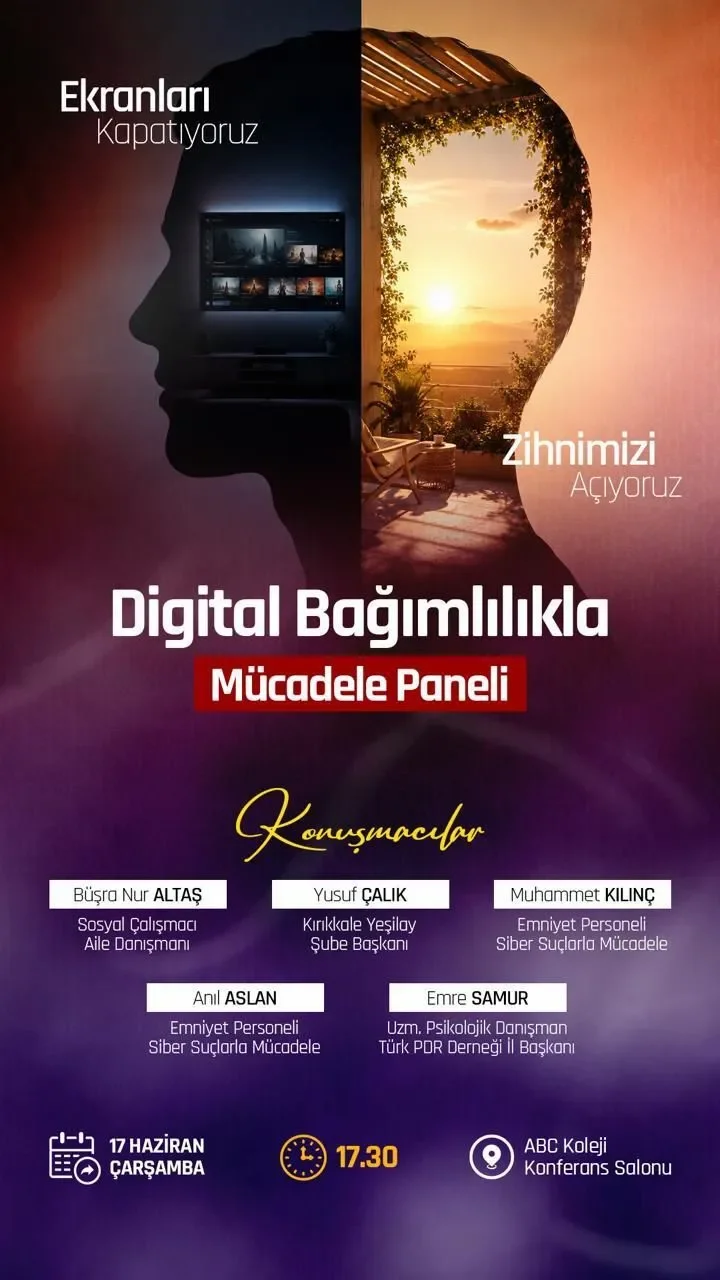 Kırıkkale’de ‘Dijital Bağımlılıkla Mücadele’ Paneli: Ekranları Kapatıyor, Zihnimizi Açıyoruz