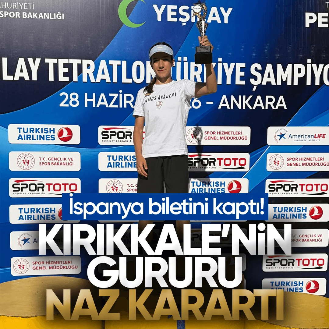 Kırıkkale’nin Gururu Naz Karartı: İspanya Biletini Kaptı!