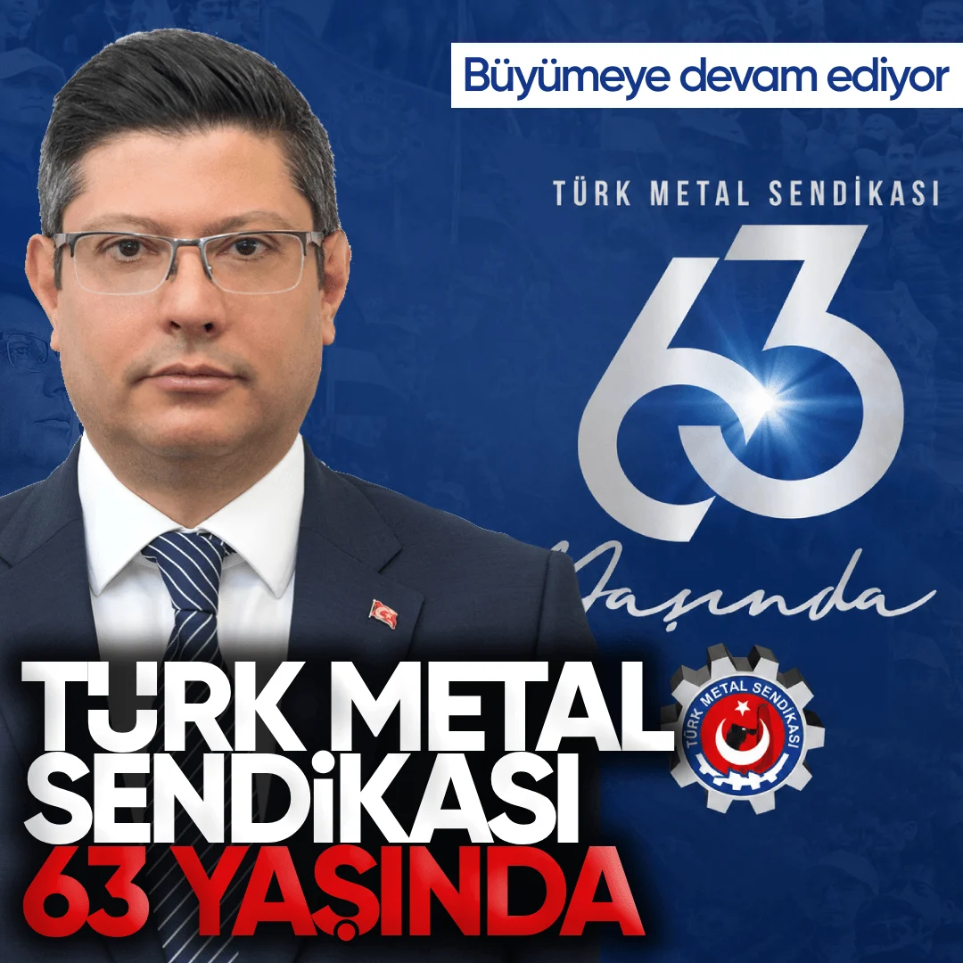 Türk Metal Sendikası 63 Yaşında: Emekçinin Güçlü Sesi Gururla Kutluyor