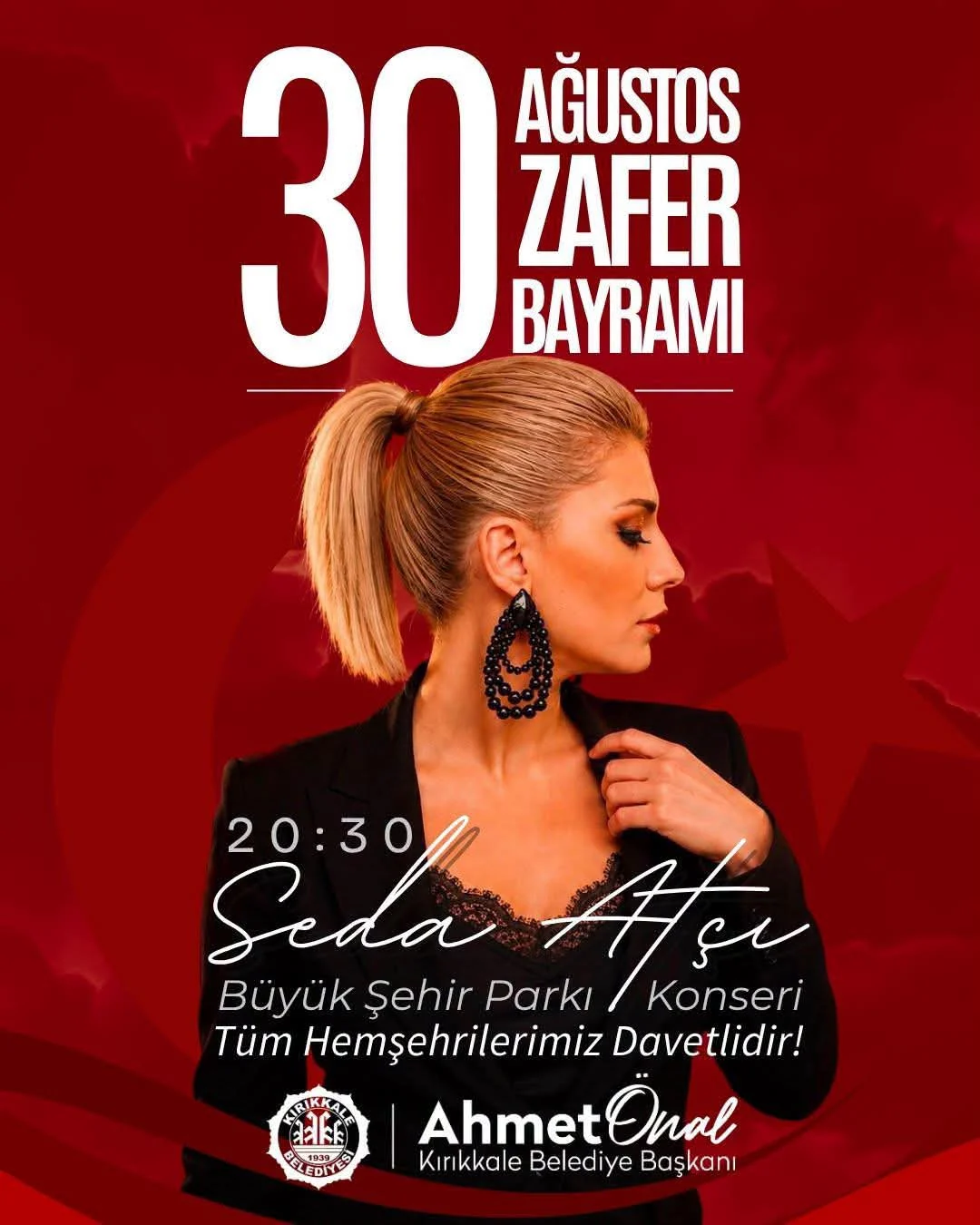 Kırıkkale Belediyesi’nden Zafer Bayramı’na Özel Konser: Seda Atçı 30 Ağustos’ta Kırıkkale’de Sahne Alacak