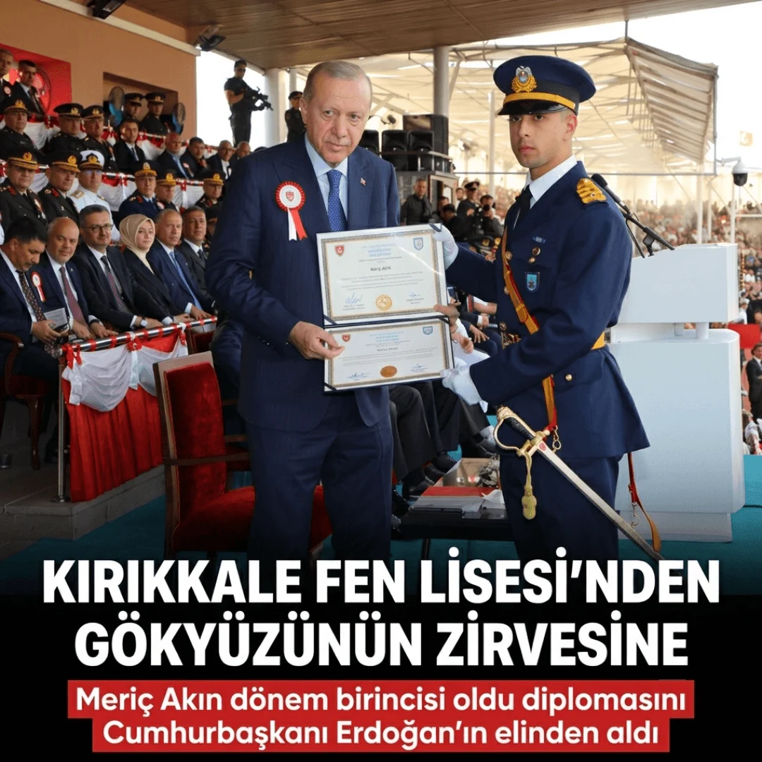 Kırıkkale Fen Lisesi Mezunu Meriç Akın, Hava Harp Okulu’nu Birincilikle Tamamladı