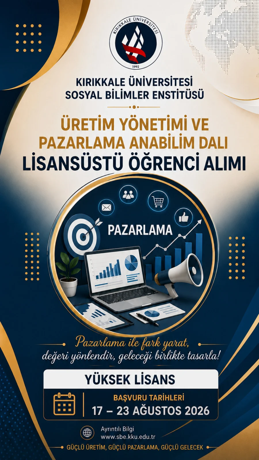 Kırıkkale Üniversitesi’nden Lisansüstü Eğitim Fırsatı: Üretim Yönetimi ve Pazarlama Başvuruları Başlıyor
