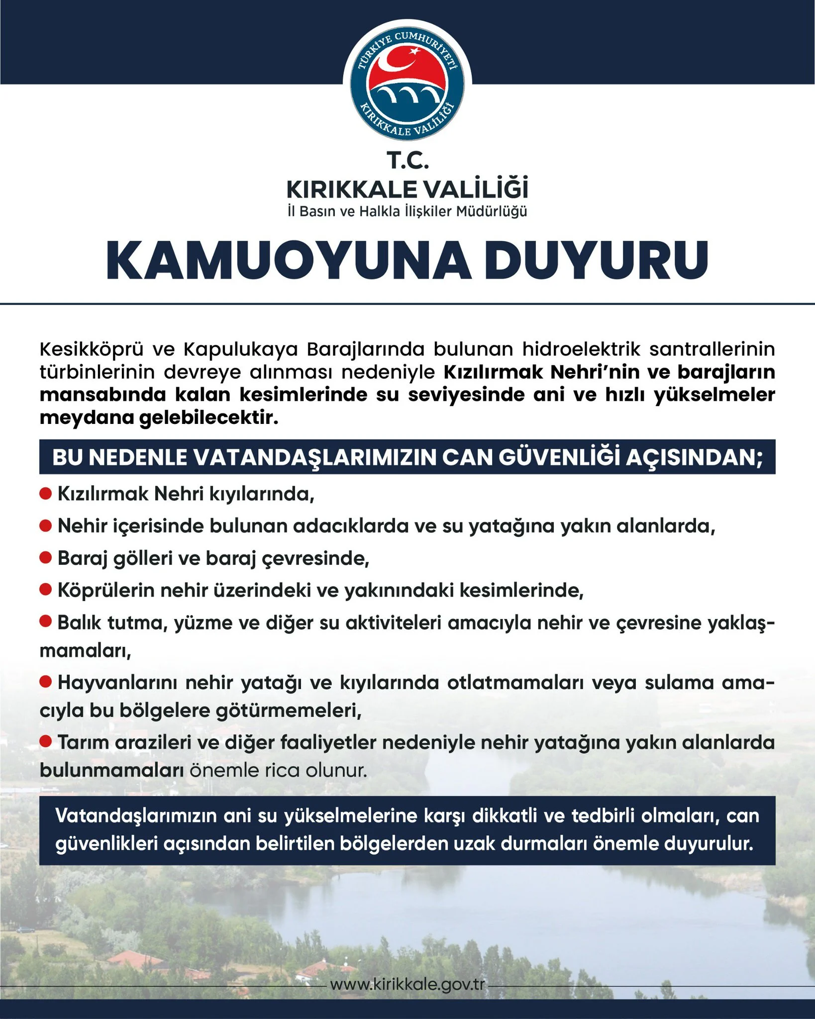 Kırıkkale Valiliği’nden Kızılırmak İçin Kritik Uyarı: Su Seviyesi Ani Yükselebilir, Can Güvenliği İçin Tedbir Alınmalı!