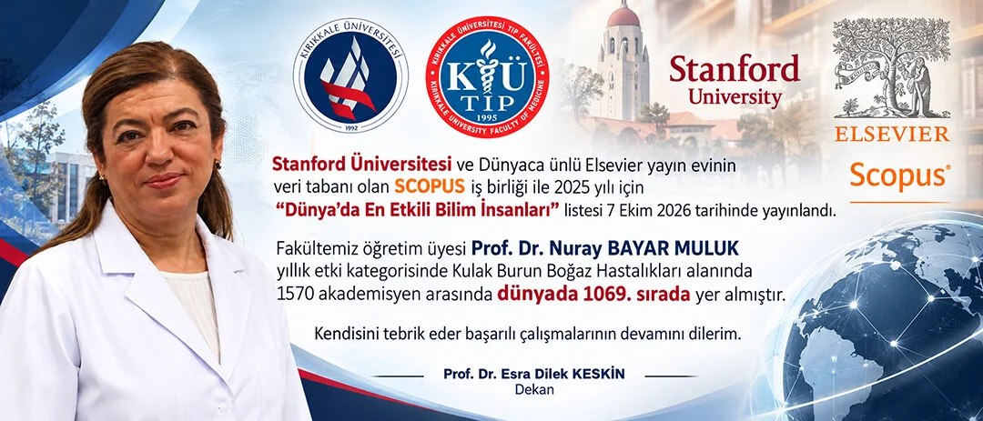 Kırıkkale Üniversitesi Hastanesi’nden Dünyaya Uzanan Başarı: Prof. Dr. Nuray Bayar Muluk Dev Listede!