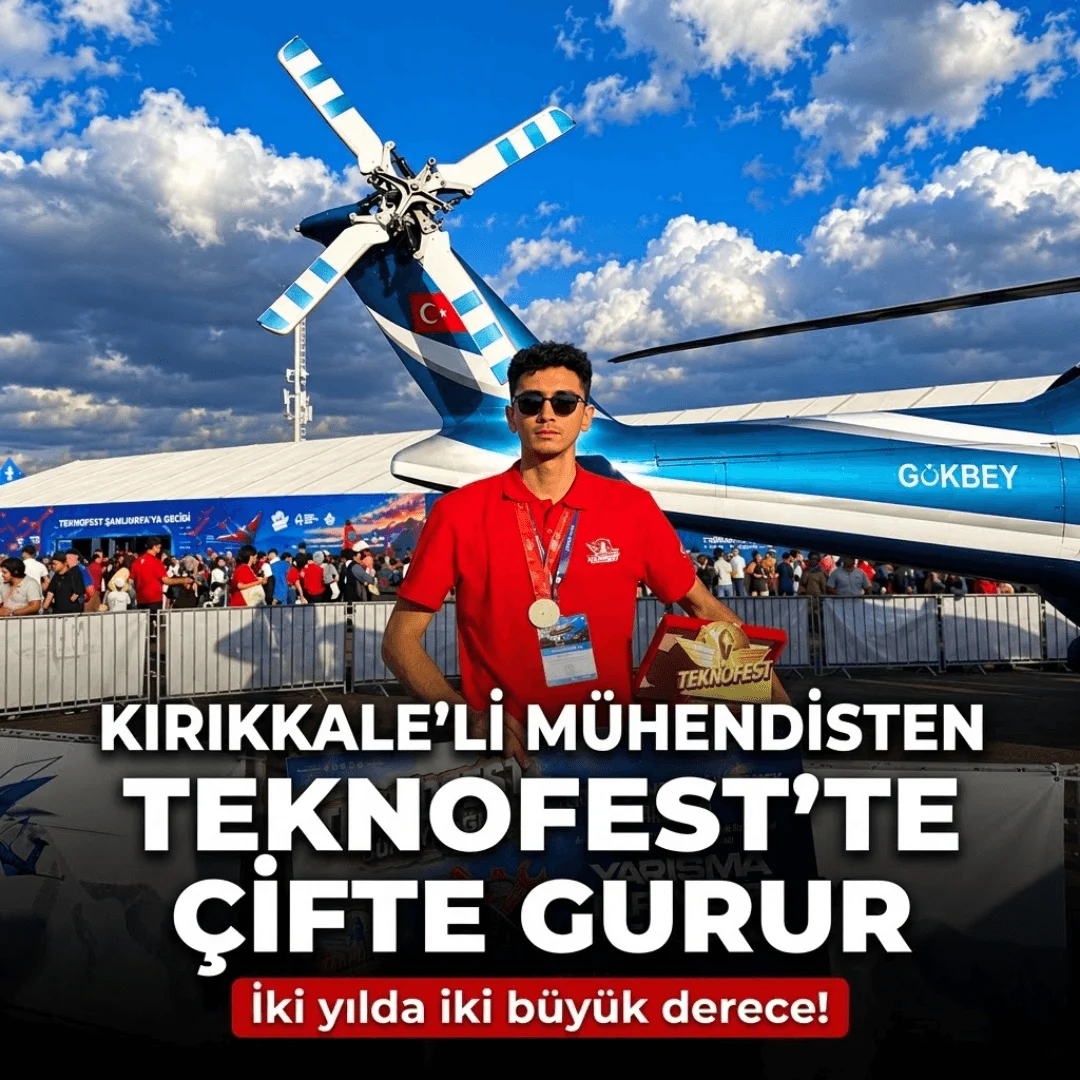 Kırıkkaleli Mühendisten TEKNOFEST’te Çifte Gurur: İki Yılda İki Büyük Derece!